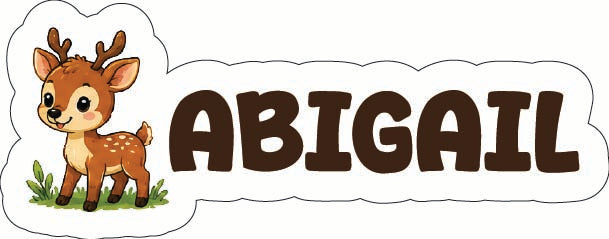 A cartoon-style name sticker or decal featuring a cute brown deer with spots on the left and the name 'ABIGAIL' in large dark brown letters on a white cloud-shaped background.
