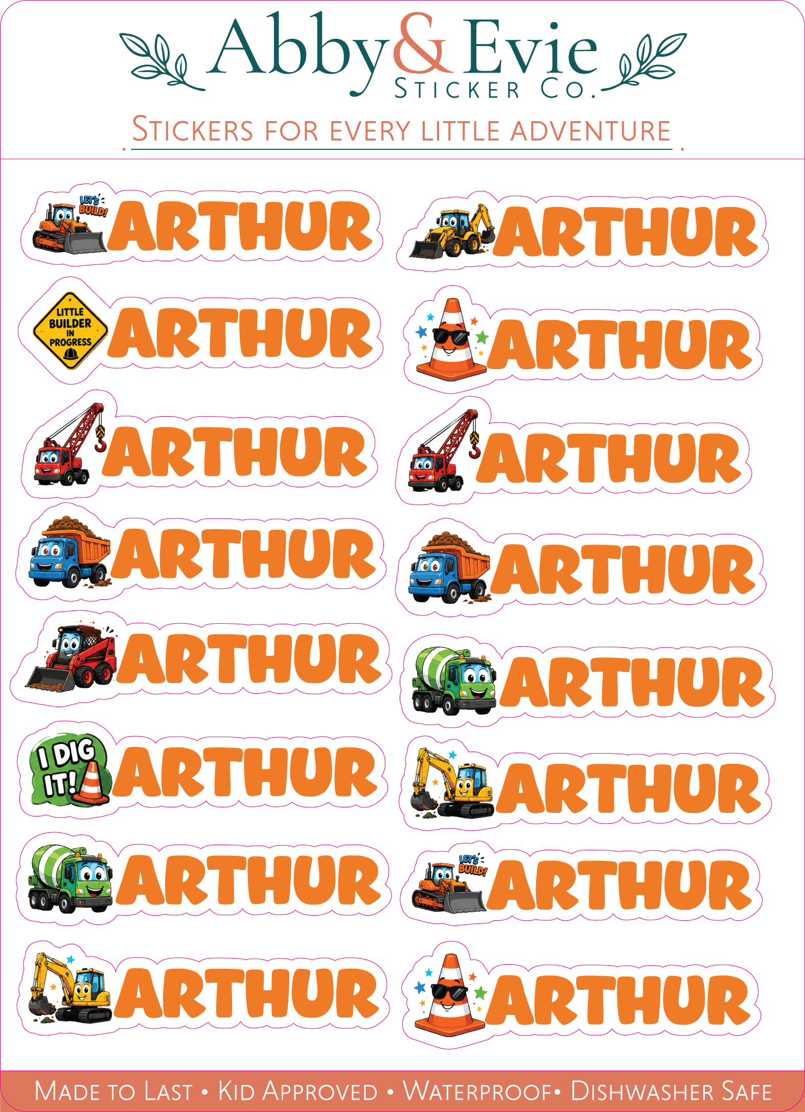 A sheet of custom stickers featuring the name 'ARTHUR' repeated in orange with various cartoon construction vehicles and traffic icons above each name. The brand 'Abby & Evie Sticker Co.