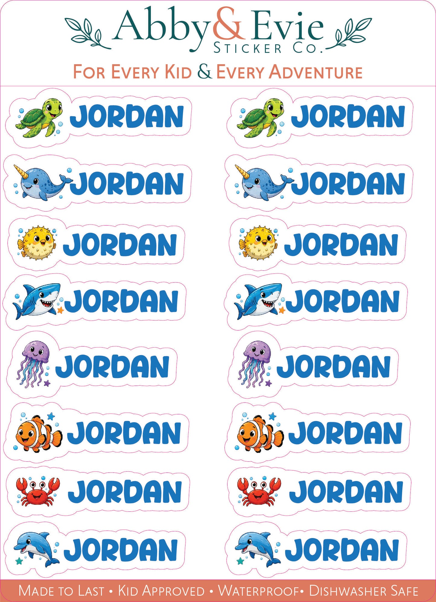 A sheet of personalized name stickers featuring the name 'JORDAN' in blue text with different cartoon sea creatures above it, including a green turtle, blue whale, yellow sun, blue shark, purple jellyfish, orange clownfish, and red crab. The brand 'Abby & Evie Sticker Co.