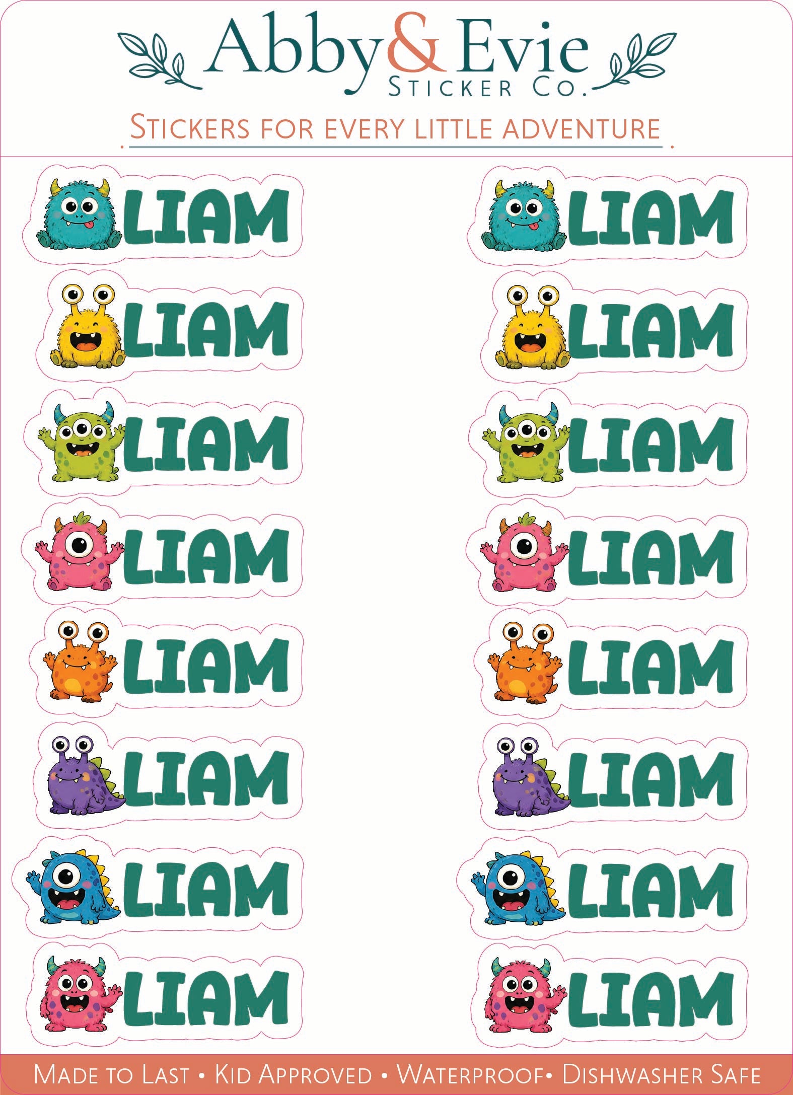 A sheet of cartoon monster stickers featuring the name 'LIAM' in teal letters, with different colorful monster illustrations above each name. The brand 'Abby & Evie Sticker Co.