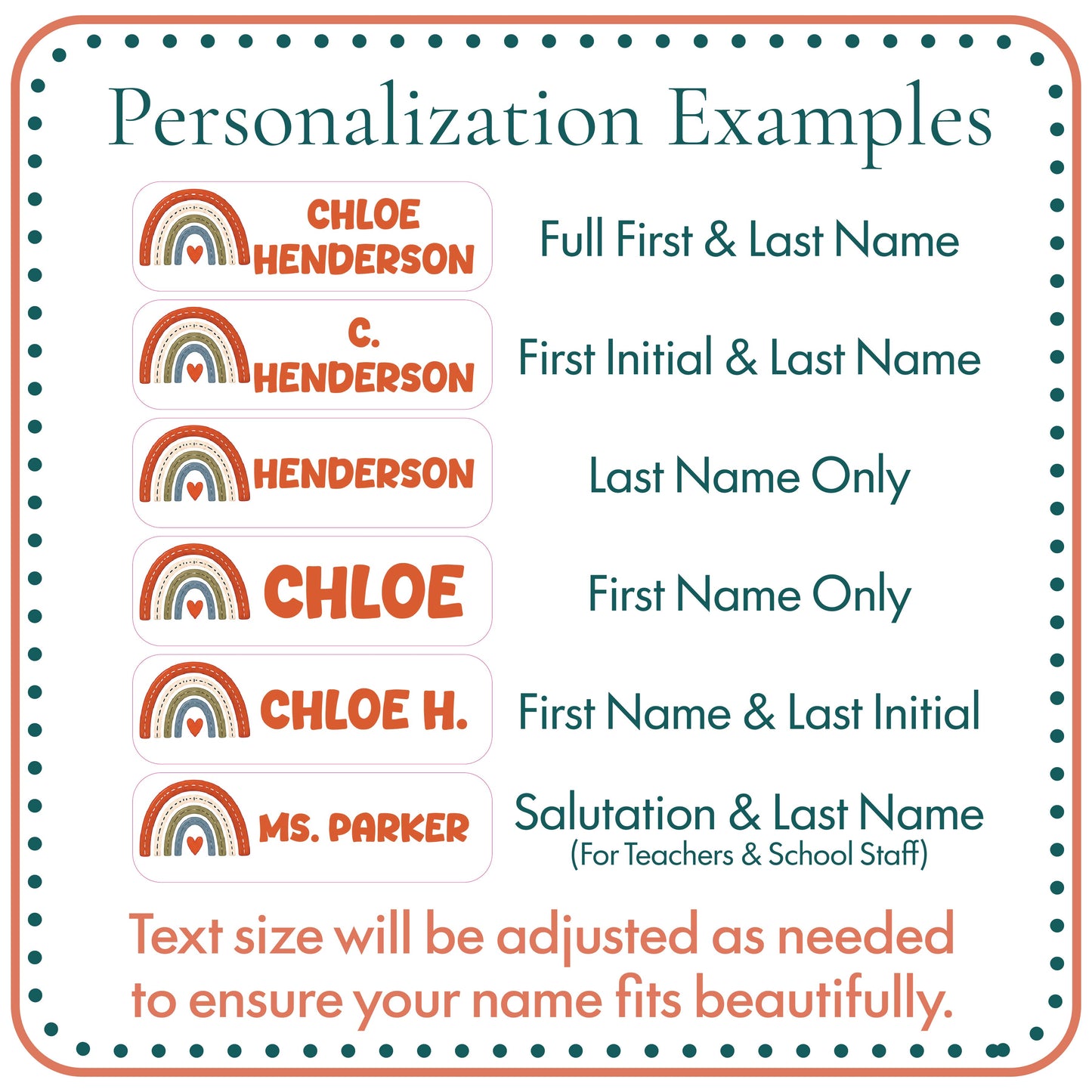 A digital graphic showing customization examples for school name tags, featuring six different name formats with orange and rainbow graphics on a white background with a teal dotted border.
