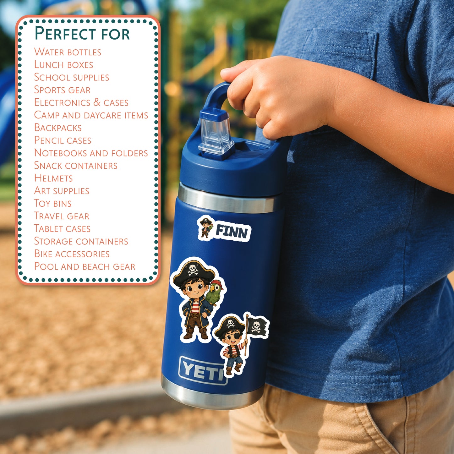 A child wearing a blue shirt holds a blue YETI water bottle with pirate-themed stickers. A white text box on the left lists compatible product types such as water bottles, lunch boxes, and sports gear.