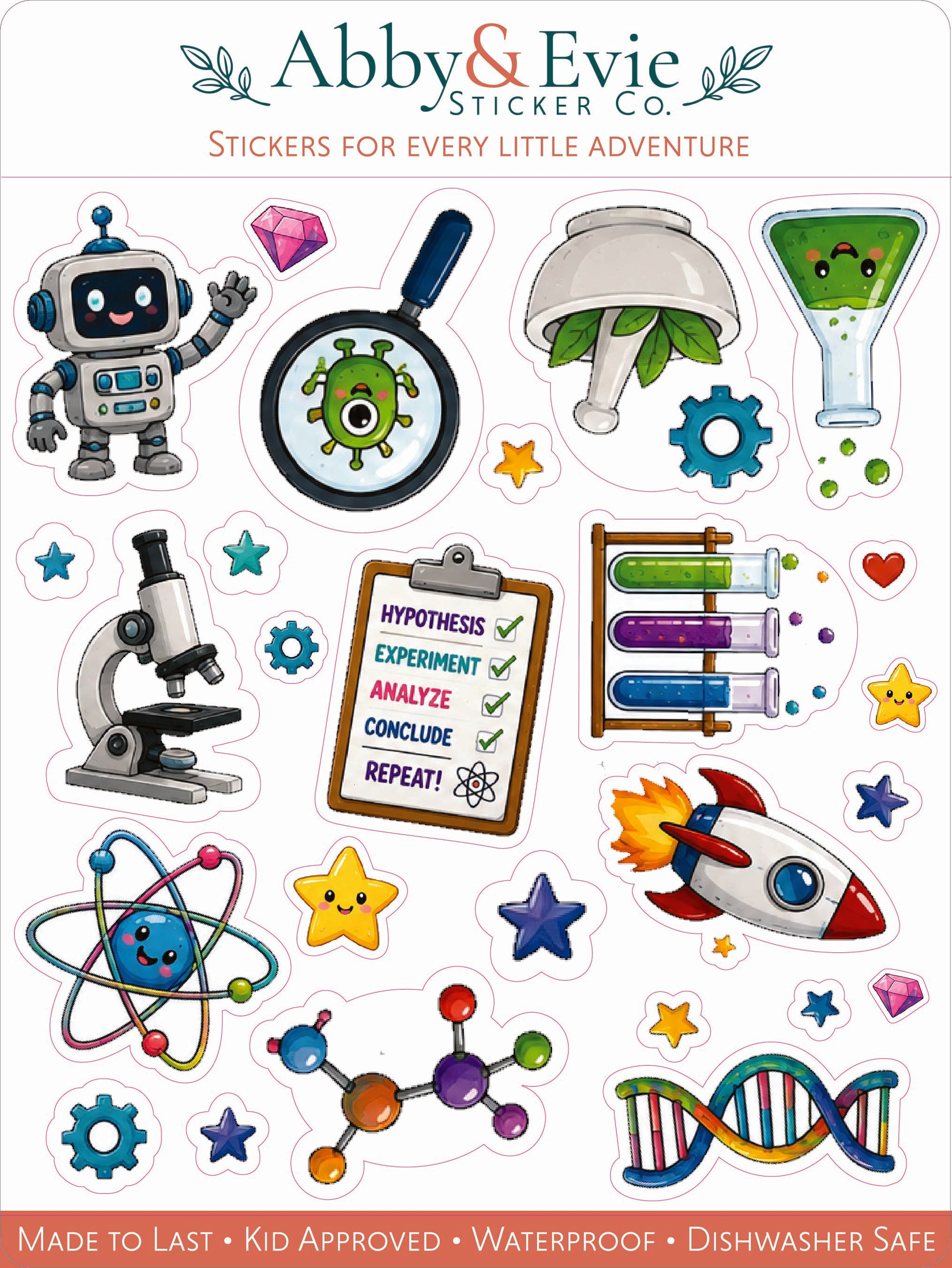 A sheet of colorful science-themed stickers with cartoon illustrations including a robot, magnifying glass, mushroom, flask, gears, microscope, clipboard, test tubes, rocket, atom, DNA helix, and stars. The top reads 'Abby & Evie Sticker Co' and the bottom says 'Made to Last • Kid Approved • Waterproof • Dishwasher Safe'.