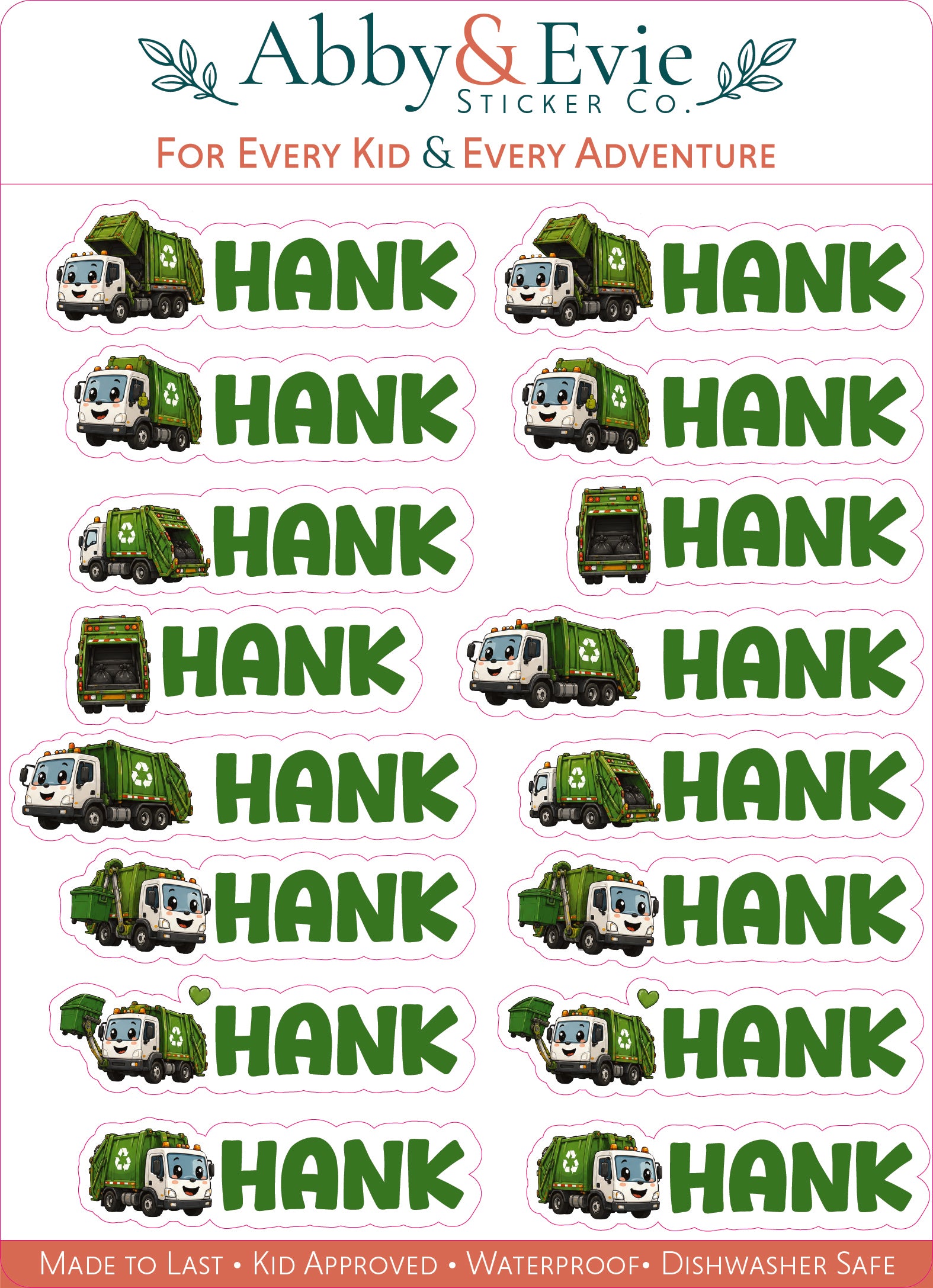 A sheet of Abby & Evie Sticker Co. stickers featuring cartoon green trash trucks and the name 'HANK' repeated in large green letters, with a pink border and product title text at the top.