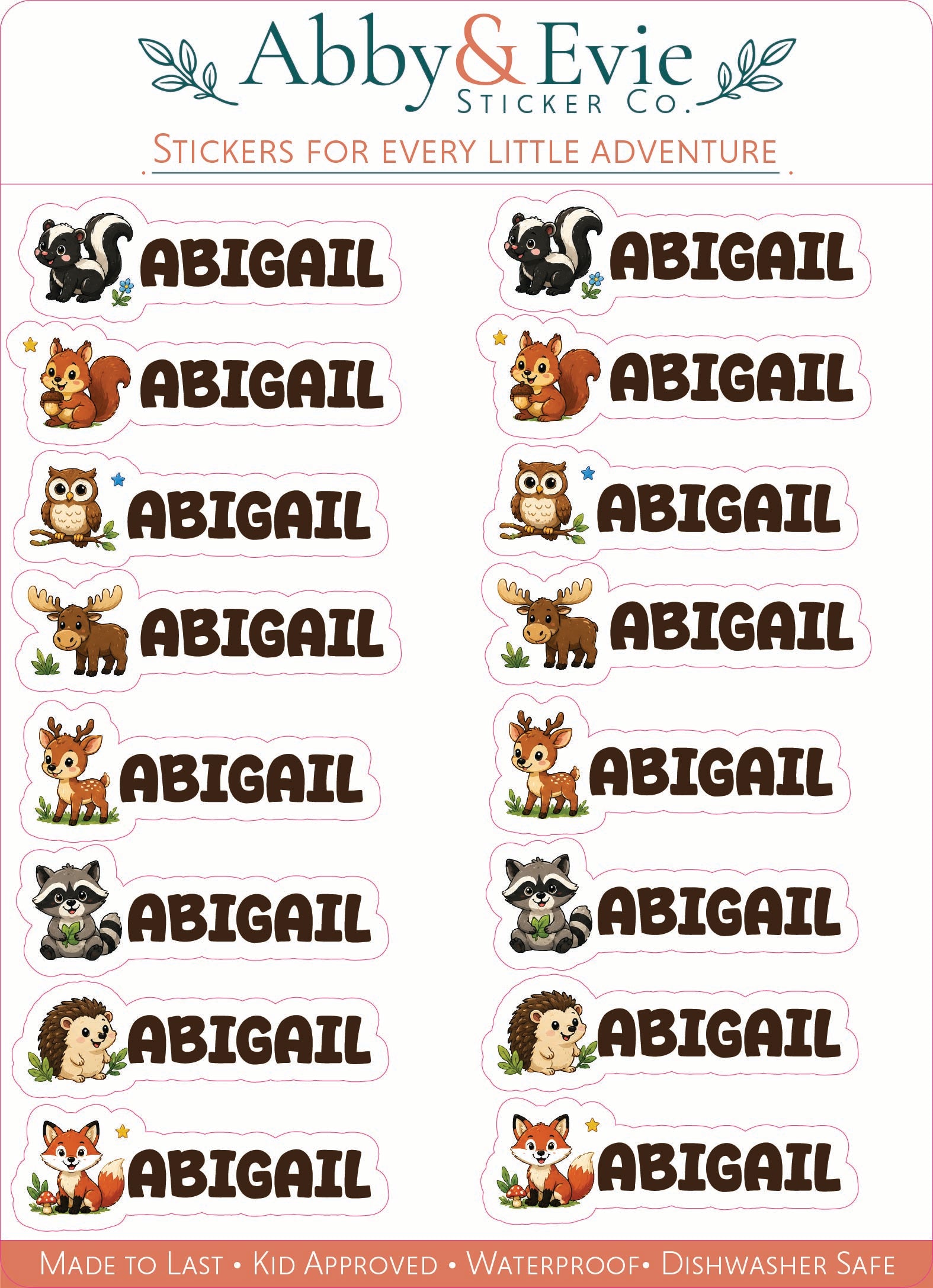 A sheet of Abby & Evie Sticker Co. stickers featuring the name 'ABIGAIL' repeated in brown text next to various woodland animal illustrations including a skunk, squirrel, owl, deer, fox, raccoon, hedgehog, and moose, on a white background with a pink border.